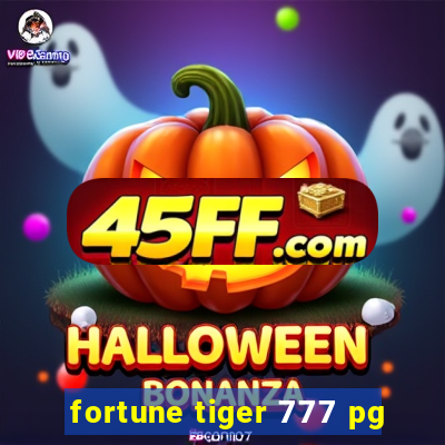 fortune tiger 777 pg